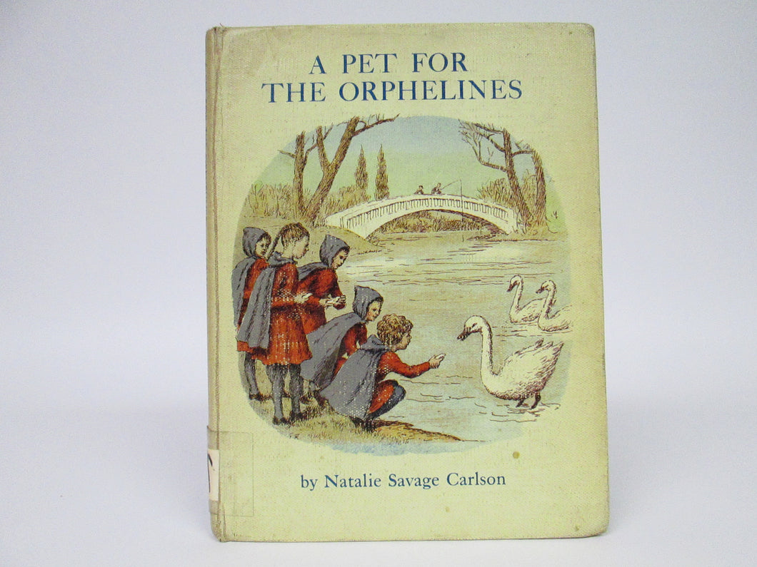A Pet for the Orphelines by Natalie Savage Carlson (1962)