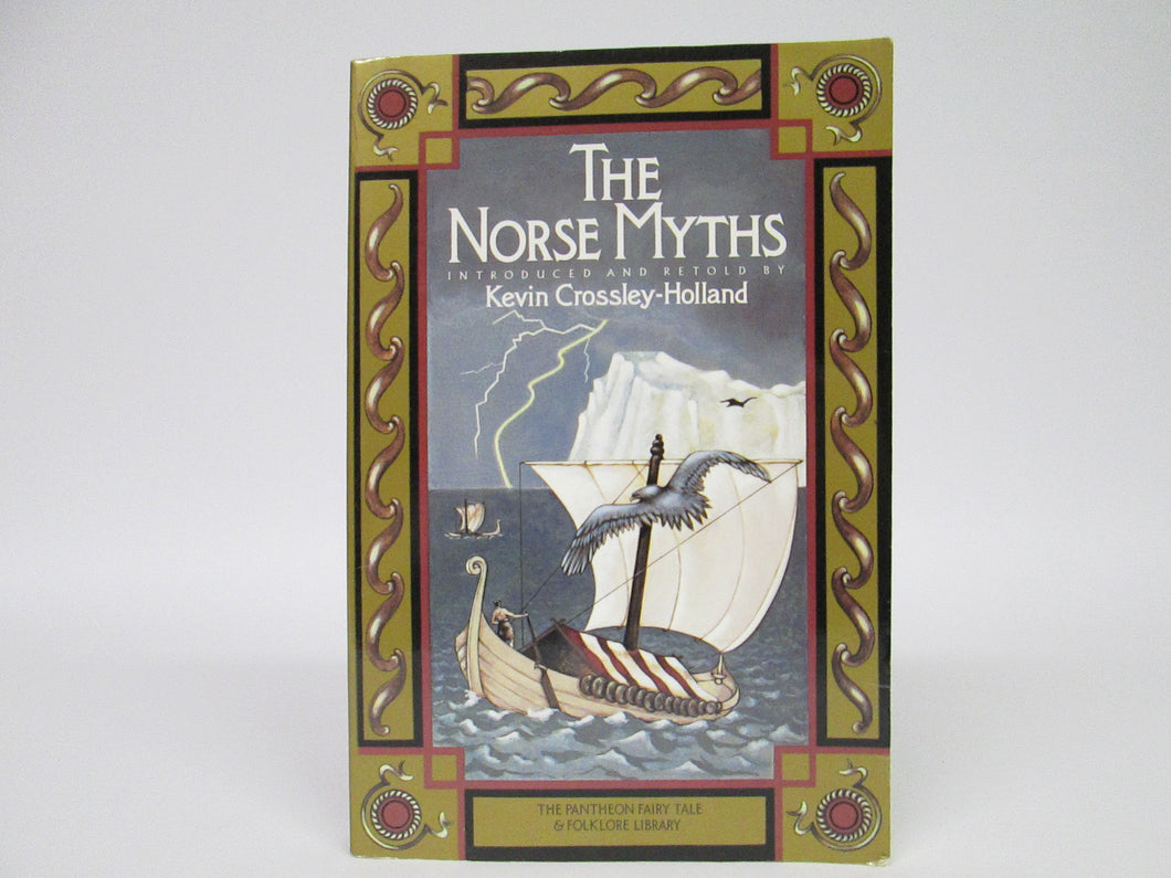 The Norse Myths by Kevin Crossley-Holland (1980)