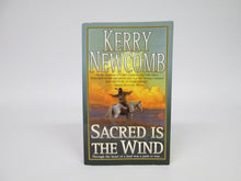 Sacred Is The Wind by Kerry Newcomb 1985 PB