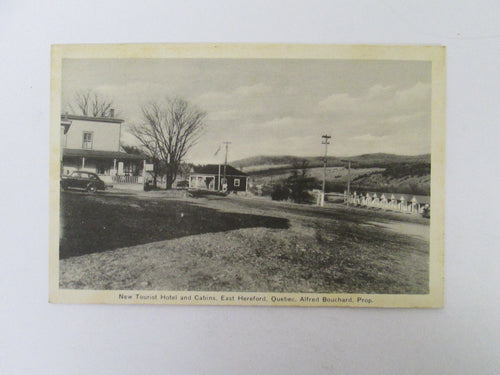 Vintage Post Card New Tourist Hotel and Cabins Hereford Quebec