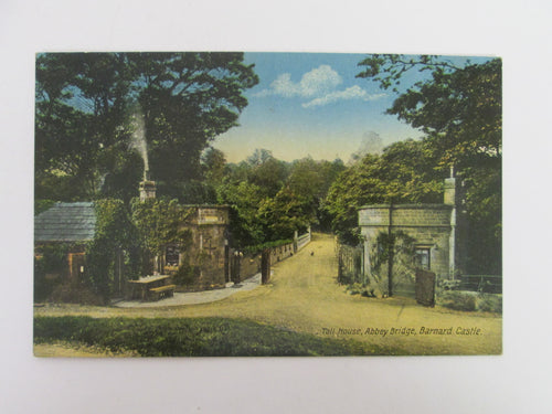 Vintage Post Card Toll House Abbey Bridge Barnard Castle