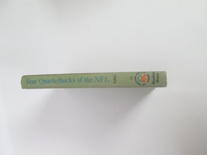 Star Quarterbacks of the NFL by Bill Libby (1970)
