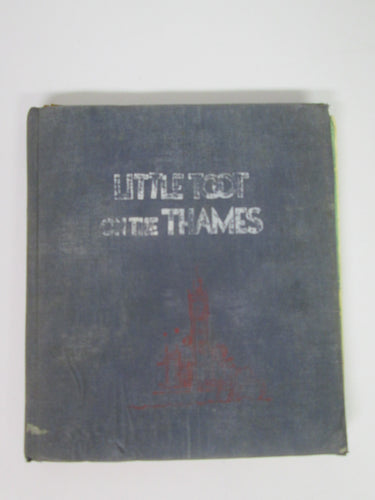 Little Toot on the Thames by Hardie Gramatky (1964)
