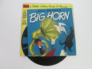 Little Boy With A Big Horn A Little Golden Book and Record #207 33 1/3 RPM (1976)