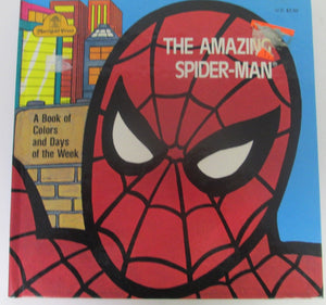 The Amazing Spider-Man A Book of Colors and Days of the Week by Donna Kelly 1977
