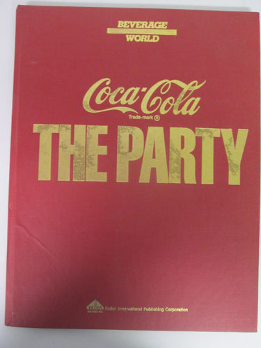 Coca-Cola The Party Beverage World HC 1986