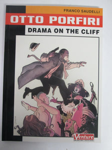 Otto Porfiri Drama On The Cliff GN by Franco Saudelli PB 2001