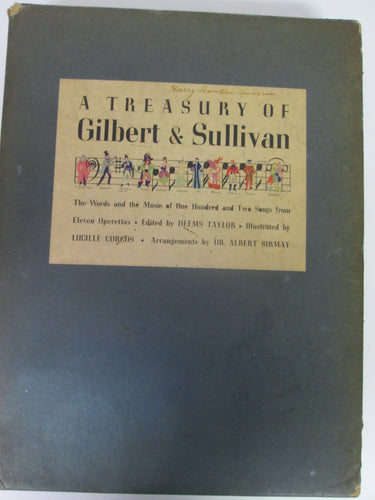 A Treasury of Gilbert & Sullivan by Deems Taylor HC with Slipcase 1941