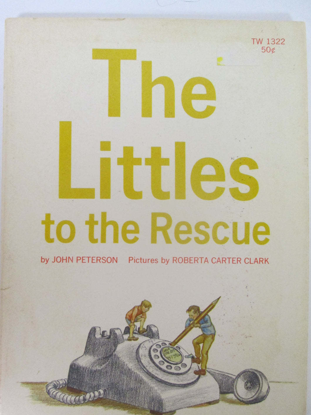 The Littles to the Rescue by John Peterson PB 1968