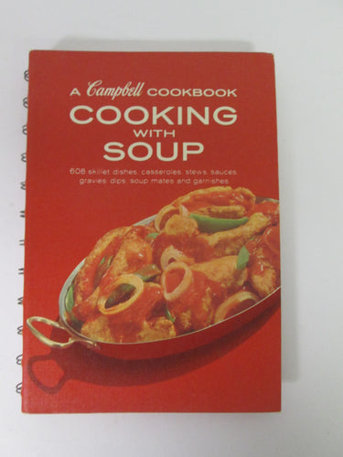 Cooking With Soup A Campbell Cookbook 1968 Spiral Bound HC