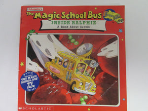Magic School Bus Inside Ralphie A book About Germs 1995 PB