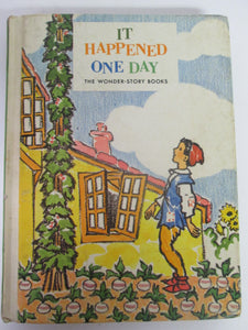It Happened One Day The Wonder-Story Books 1988 HC