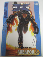 Target Ultimate X-Men Return to Weapon X reprints Ultimate X-Men 7-12 2004