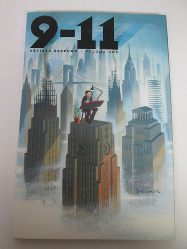 9-11 September 11th 2001 Artists Respond Volume One GN 1st Print 2002 PB