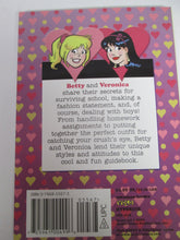 Betty & Veronica's Guide to Life from the Archie Series 2004 PB