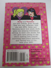 Betty & Veronica Best Friends Forever from the Archie Series 2005 PB