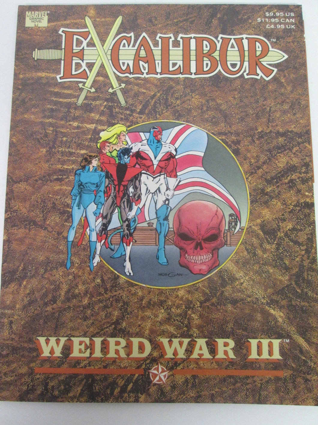 Excalibur Weird War III Marvel Graphic Novel 1990 PB