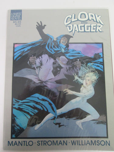 Cloak and Dagger Marvel Graphic Novel bu Mantlo, Stroman & Williamson PB