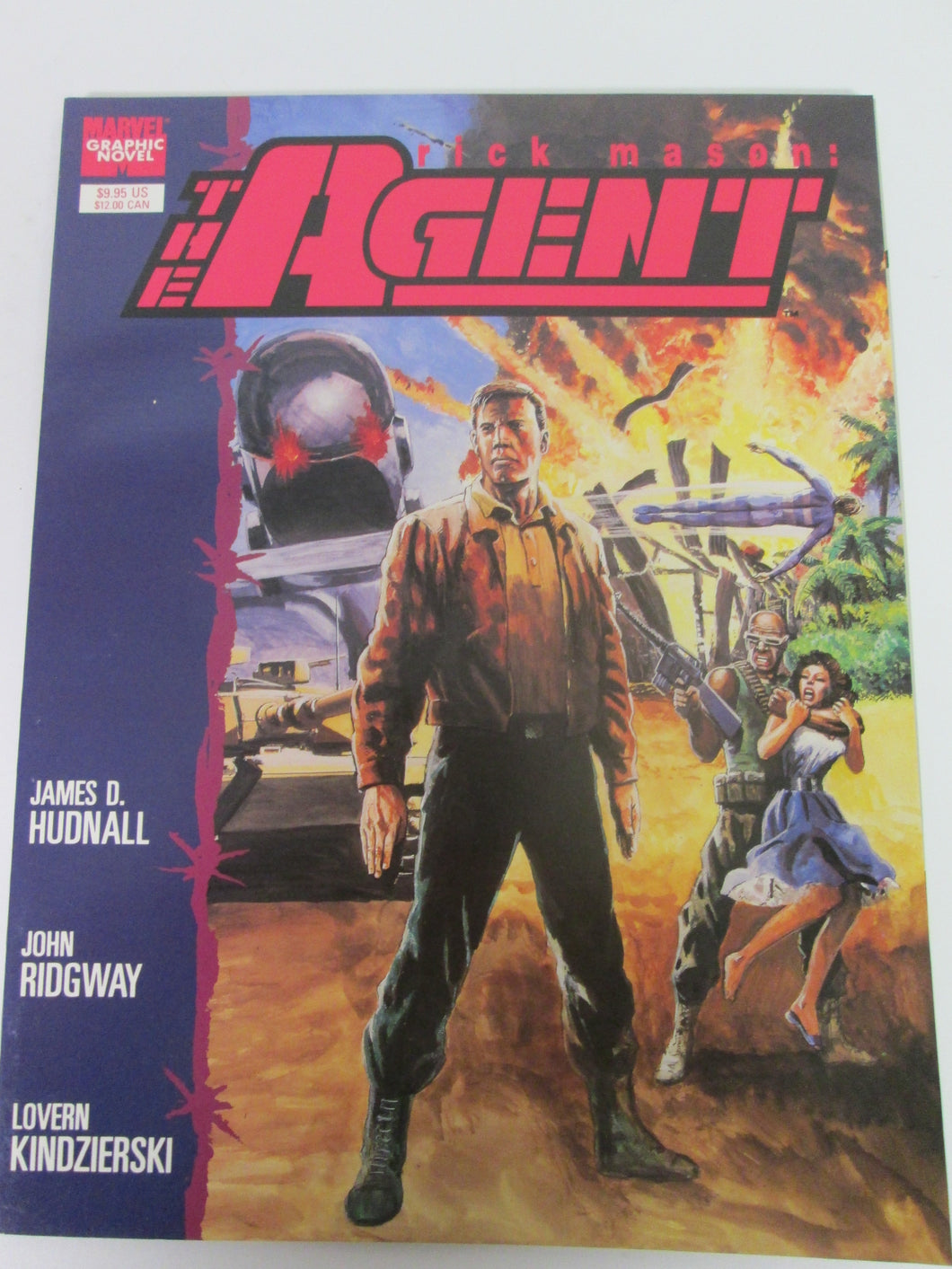 Rick Mason: The Agent Marvel Graphic Novel by James Hudnall, John Ridgeway & Lovern Kindzierski 1986 PB