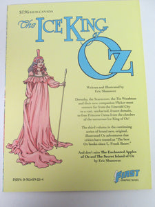 The Ice King of OZ by Eric Shanower A First GN 1987 PB