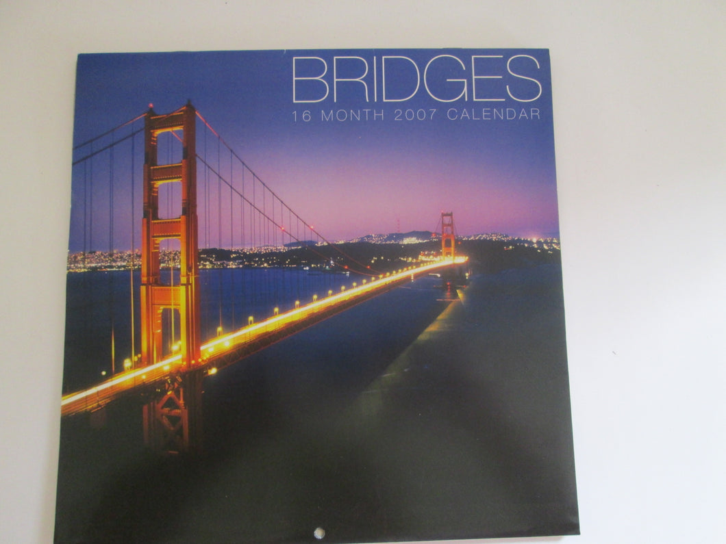 Bridges 2007 16 Month Calendar