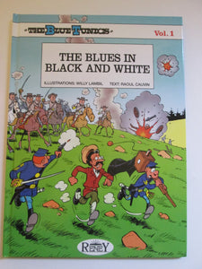 The Blue Tunics GN Vol 1 The Blues In Black and White HC 2004