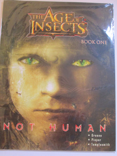 The Age of Insects Not Human Book One GN PB