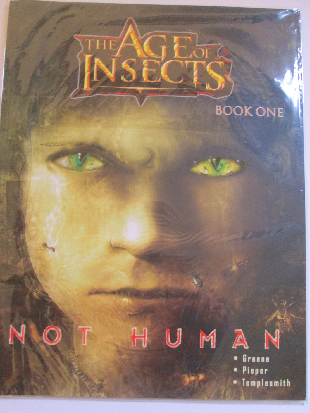 The Age of Insects Not Human Book One GN PB