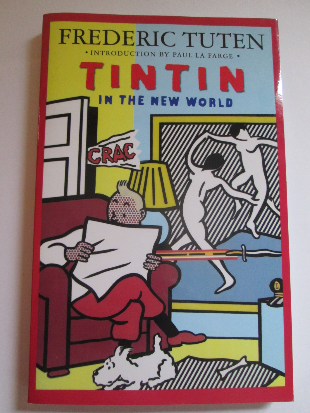 TinTin In the New World by Frederic Tuten PB 2005