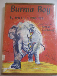 Burma Boy by Willis Lindquist HC 1953
