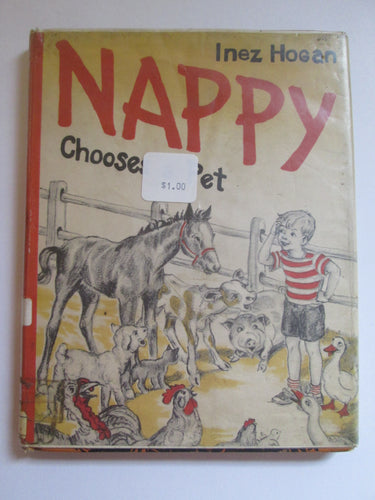 Nappy Chooses A Pet by Inez Hogan HC 1957