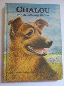 Chalou by Natalie Carlson Weekly Reader HC 1967