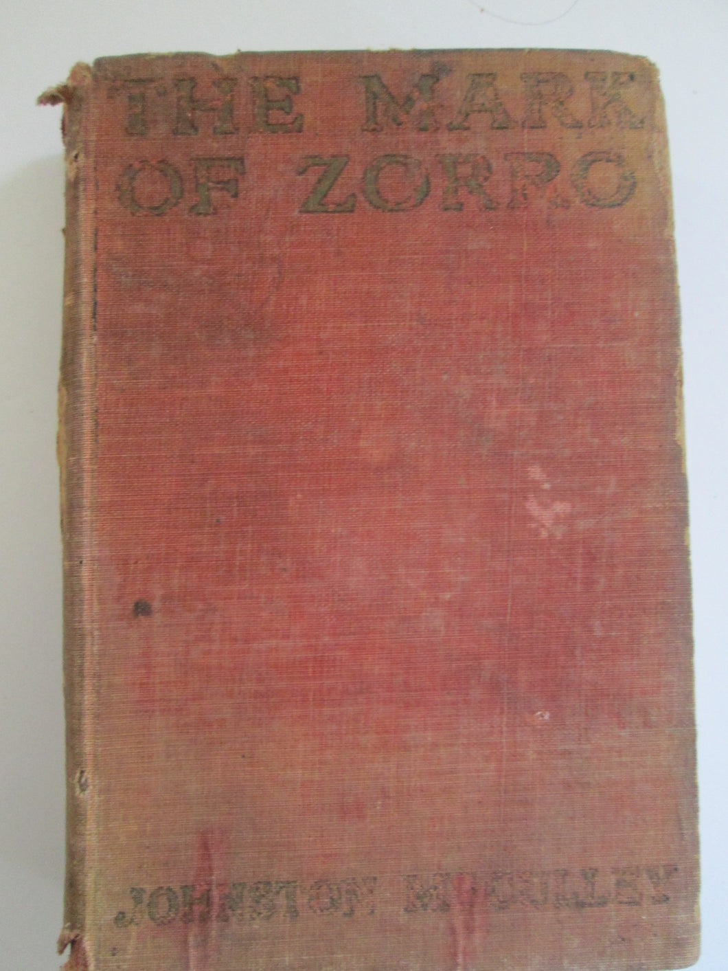 The Mark of Zorro by Johnston McCulley HC 1924