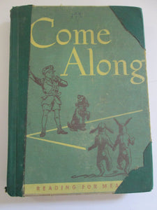 Come Along Reading For Meaning by Paul McKee HC 1940