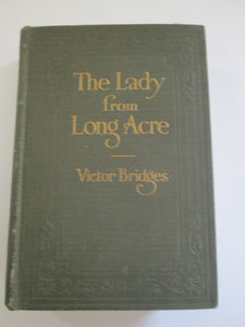 The Lady from Long Acre by Victor Bridges HC 1919 First Edition