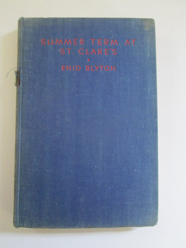 Summer Term At St. Clare's by Enid Blyton HC 1948