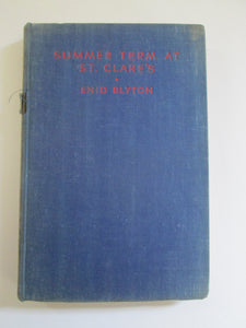 Summer Term At St. Clare's by Enid Blyton HC 1948