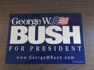 George W. Bush for President Cardboard Sign