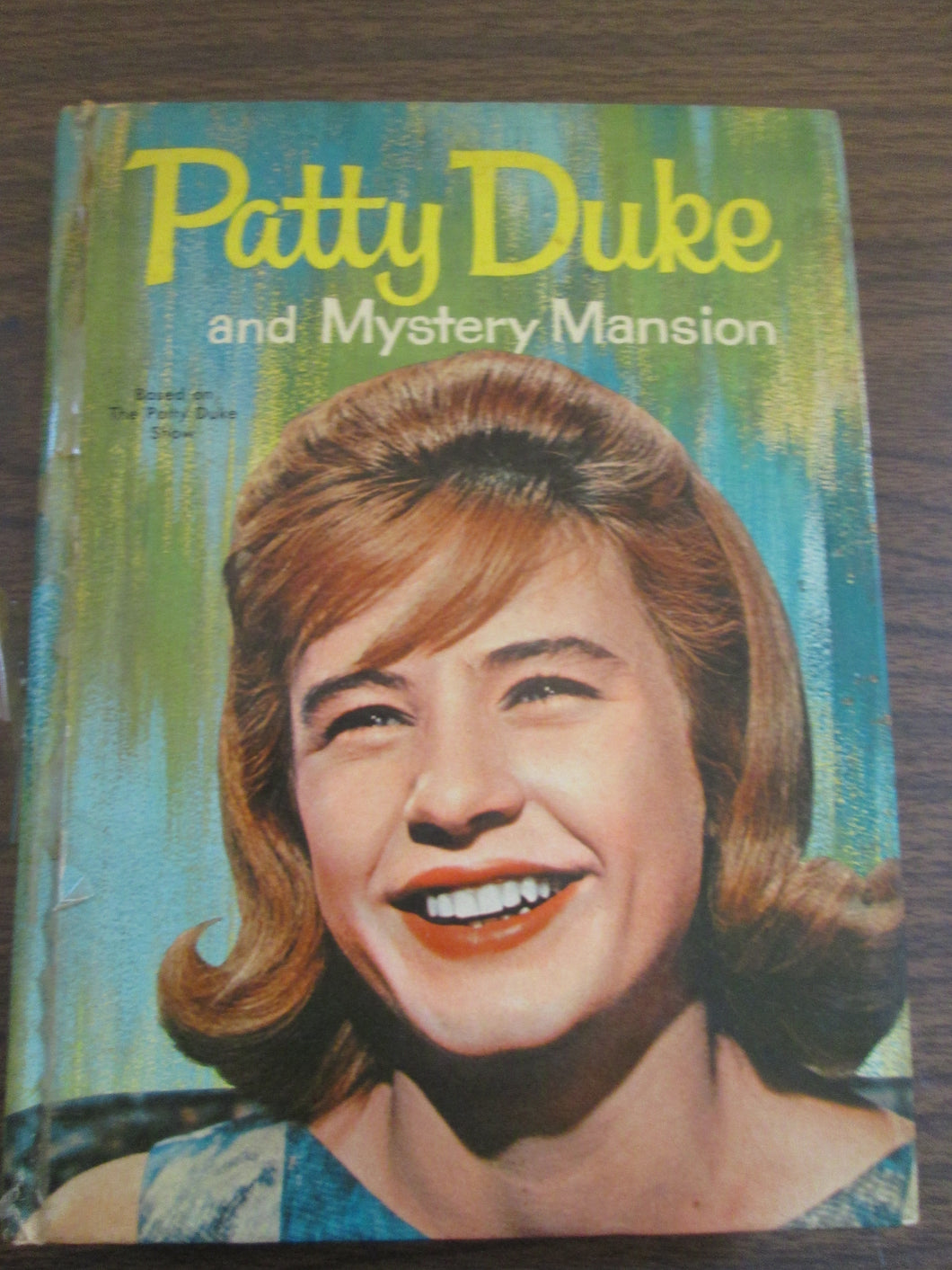 Patty Duke and Mystery Mansion TV Adventure Book by Dorris Schroeder HC 1965