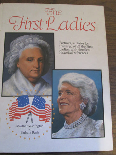 The First Ladies Coffee Table Book HC 1990