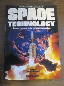 Illustrated Encyclopedia of Space Technology by Kenneth Gatland HC 1981
